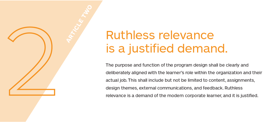 Article 2: Ruthless Relevance is a Justified Demand