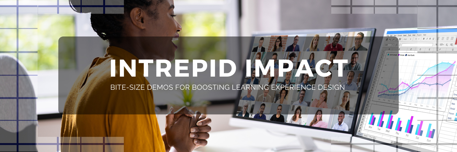 Intrepid Impact Demo Series - Learning Experience Design